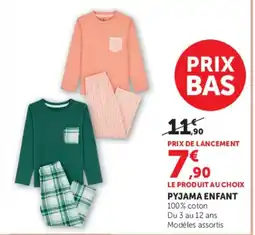 Hyper U PYJAMA ENFANT offre