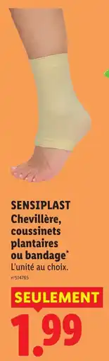 Lidl Sensiplast chevillère coussinets plantaires ou bandages offre
