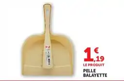 Hyper U Pelle balayette offre