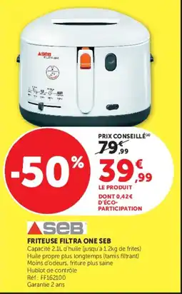 Hyper U SEB FRITEUSE FILTRA ONE SEB offre