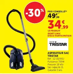 Hyper U TRISTAR ASPIRATEUR SAC offre
