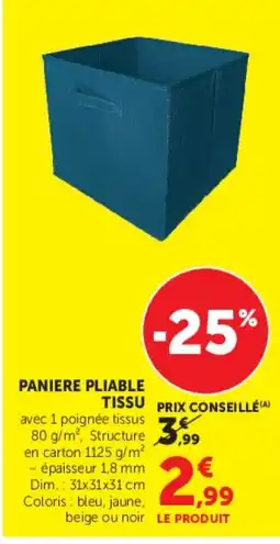 Hyper U PANIERE PLIABLE TISSU offre