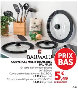 Hyper U BAUMALU COUVERCLE MULTI-DIAMETRES offre