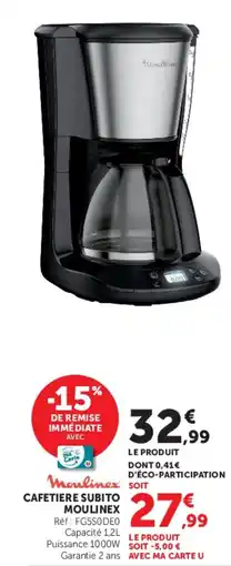 Hyper U Moulinex Cafetiere Subito offre