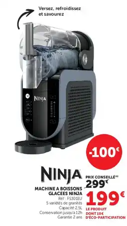 Hyper U NINJA MACHINE A BOISSONS GLACEES NINJA offre