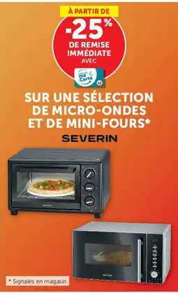 Hyper U Severin sur une sélection de micro-ondes et mini-fours offre