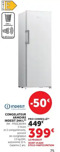 Hyper U INDESIT CONGELATEUR ARMOIRE offre