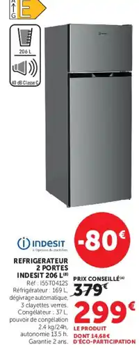 Hyper U INDESIT REFRIGERATEUR 2 PORTES offre