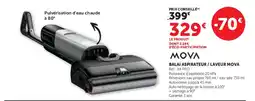 Hyper U MOVA BALAI ASPIRATEUR / LAVER MOVA offre