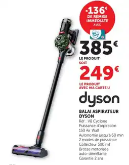 Hyper U dyson BALAI ASPIRATEUR DYSON offre