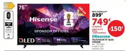 Hyper U Hisense TÉLÉVISEUR 75" QLED offre
