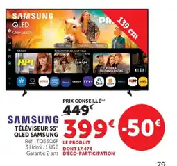Hyper U SAMSUNG TÉLÉVISEUR 55" QLED SAMSUNG offre