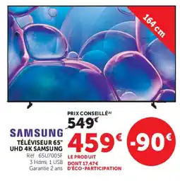 Hyper U SAMSUNG TÉLÉVISEUR 65" offre
