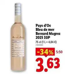Lidl Bernard magrez - pays d'oc bleu de mer bernard 2025 igp offre