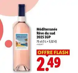 Lidl Flash - méditerranée rêve du sud 2025 igp offre