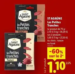 Lidl Saint agaune - les petites tranches offre