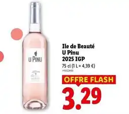 Lidl U - ile de beauté pinu 2025 igp offre