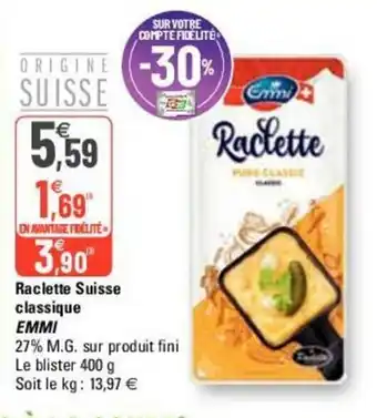 G20 Raclette Suisse Classique offre