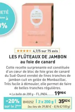 Comtesse du Barry LES FINES BOUCHES LES FLÛTEAUX DE JAMBON offre