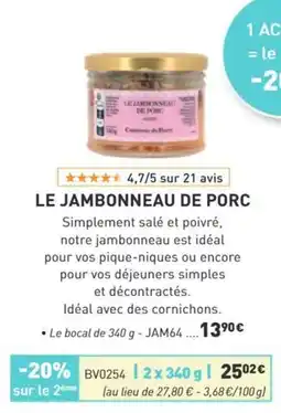 Comtesse du Barry LE JAMBONNEAU DE PORC offre