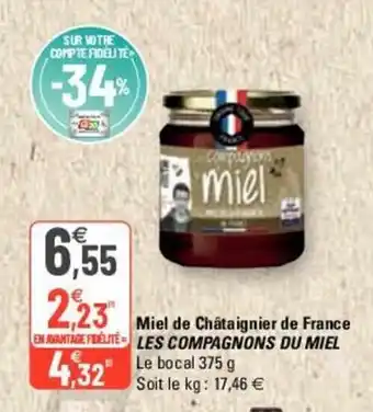 G20 Miel de Châtaignier de France offre