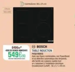Extra BOSCH TABLE INDUCTION offre