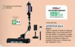 Extra Rowenta Aspirateur balai offre