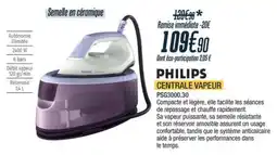 Proxi Confort PHILIPS CENTRALE VAPEUR offre