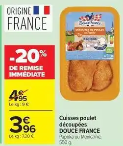 Carrefour Douce france - cuisses poulet découpées offre
