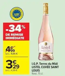 Carrefour Listel - i.g.p. terres du midi offre