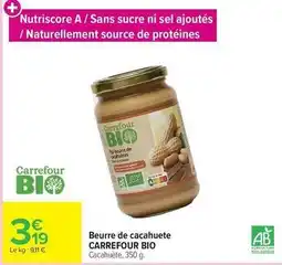 Carrefour Carrefour - beurre de cacahuete offre