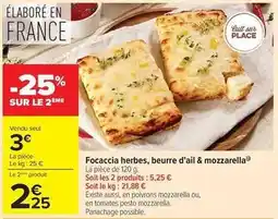 Carrefour Market Focaccia herbes, beurre d'ail & mozzarella offre