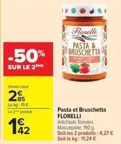 Carrefour Market Florelli - pasta et bruschetta offre