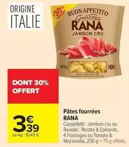 Carrefour Market Rana - pâtes fourrées offre