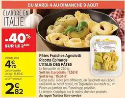 Carrefour Market Pâtes fraîches agnolotti ricotta épinards offre