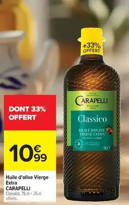 Carrefour Market Carapelli - huile d'olive vierge extra offre