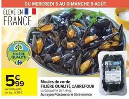 Carrefour Market Carrefour - moules de corde filière qualité offre