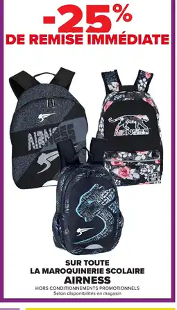 Carrefour Airness sur toute la maroquinerie scolaire offre