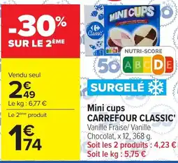 Carrefour Market Carrefour Classic Mini cups offre