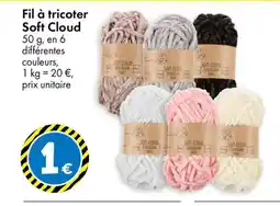 TEDi Fil à tricoter Soft Cloud offre