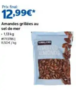 Costco KIRKLAND Amandes grillées au sel de mer offre