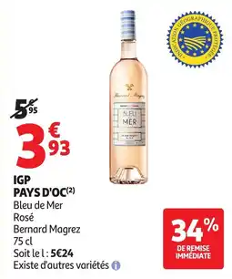 Auchan Direct Bernard Magrez Bleu de Mer offre
