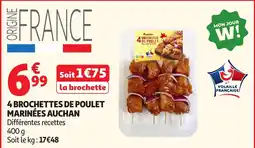 Auchan Direct Auchan Brochettes de poulet offre