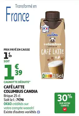 Auchan Direct Candia Columbus Café Latte offre