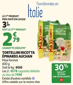 Auchan Direct Auchan Tortellini Ricotta Épinards offre