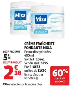 Auchan Direct Mixa La Crème Fraîche et Fondante offre