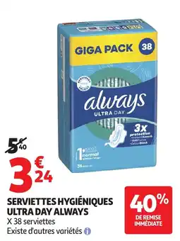 Auchan Direct always serviettes hygiéniques ultra day offre