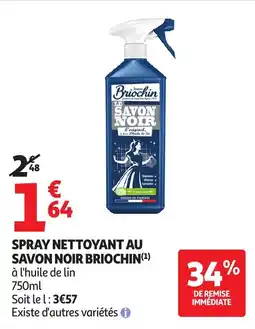 Auchan Direct Briochin LE SAVON NOIR offre
