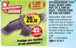 Outiror Effarougcheur type aigle geant avec mat de 3.70m de haut-protection de vos cultures offre