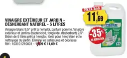 Outiror star VINAIGRE EXTERIEUR ET JARDIN offre
